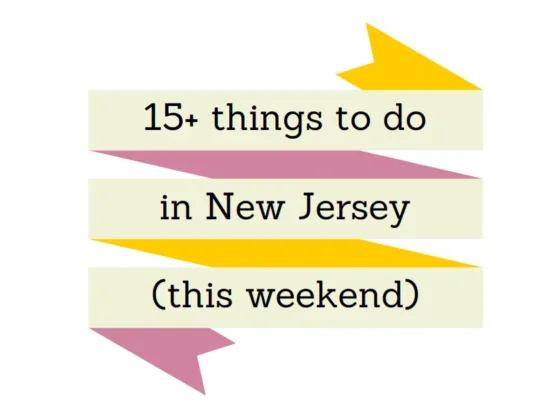things to do in nj this weekend