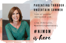 nj mom instagram IG live lisa disciullo parenting matters nj