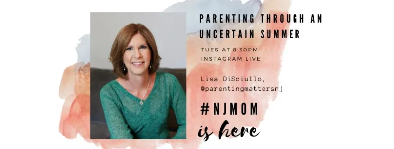 nj mom instagram IG live lisa disciullo parenting matters nj