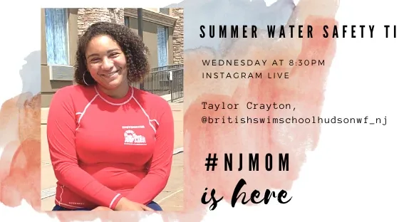 nj mom water safety tips summer instagram live british swim school Hudson waterfront