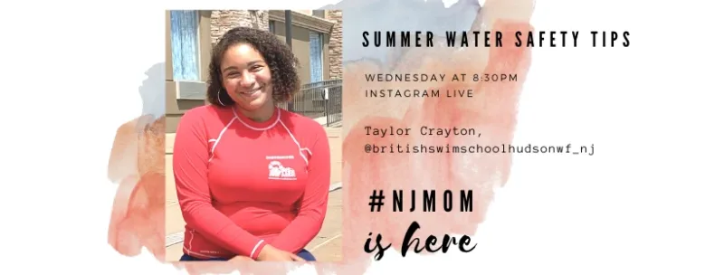 nj mom water safety tips summer instagram live british swim school Hudson waterfront