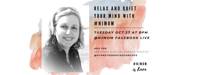 nj mom facebook live ada zak hyponotherapy