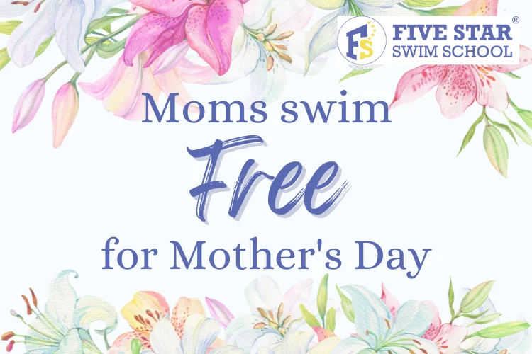Mother’s Day Special Open Swim at Five Star Swim School – Cherry Hill