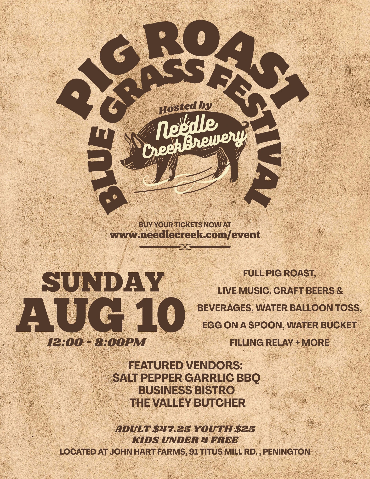 NEEDLE CREEK EVENT PIG ROAST (Real Estate Flyer)